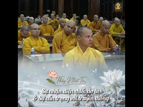 Sự nhận diện chiếc áo tu & Sự cẩn trọng với truyền thông