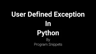 User Defined Exception in Python