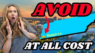 6 Reasons You MIGHT NOT SURVIVE Living in MEMPHIS Tennessee in 2026
