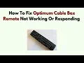 How To Fix Optimum Cable Box Remote Not Working or Responding - Sync Reset Signal Guide