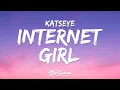 Lagu KATSEYE - Internet Girl (Lyrics) \