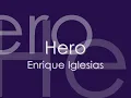 Hero - Enrique Iglesias