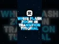 White Flash Zoom In Transition Tutorial Capcut Tutorial