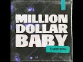Million Dollar Baby (TELYKast Remix) - Ava Max