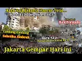 JAKARTA GEMPAR 26-12-2025! BARU SAJA BAK TORNADO SAPU KOTA JAKARTA HARI INI, HUJAN BADAI JAKARTA