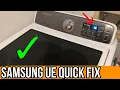 samsung washer UE quick fix