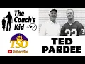 THE COACH S KID EPISODE 3 TED PARDEE SON OF FORMER NFL COLLEGE HC JACK PARDEE