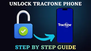 How to Unlock TracFone Phone to Any Carrier Full Guide