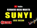 Download Lagu KARAOKE SUNYI - ERIE SUZAN [ Nada Wanita ]