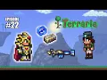 THE STEAMPUNKER MOVES IN Terraria Let s Play Episode