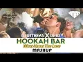 Lagu Hookah Bar (Mashup Remix) Utteeya \u0026 DJ SD | Pranay Mistry Visuals