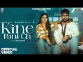 Lagu Kine Pani Ch - Guntaj Dandiwal (Official Video) New Punjabi Songs 2025 | Latest Punjabi Songs 2025