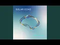 Download Lagu Solar Echo