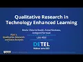 Qualitative Research in Technology Enhanced Learning - part 1