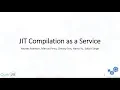 JIT Compilation as a Service
