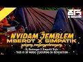 Download Lagu MBEROT X SIMPATIK AGAIN!! NYIDAM JEMBLEM FROM B5 REVOLUTION