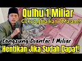 Download Lagu BACA QOLHU SELAMA 7 MALAM! DIANTAR UANG 1 MILIAR! ASAL DIAMALKAN DENGAN CARA INI!