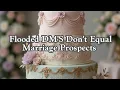 Flooded DM S Don t Equal Marriage Prospects