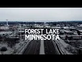 Forest Lake Minnesota Virtual Tour - Best Neighborhoods in Minnesota
