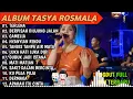 Download Lagu TERLENA, NYANYIAN RINDU - TASYA ROSMALA TERBARU TERPOPULER FULL ALBUM ADELLA 2024