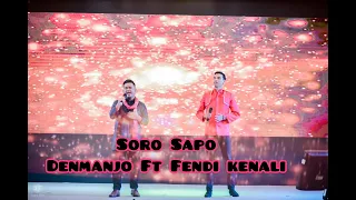 Download Soro Sapo-Fendi Kenali ft Denmanjo MP3