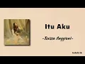 Download Lagu Itu Aku - Raissa Anggiani | Lirik Lagu