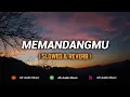 Memandangmu Koplo ( Slowed \u0026 Reverb )