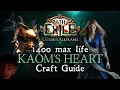 How to craft 1400 life Kaom s Heart with Elder influence Path of Exile 3 29