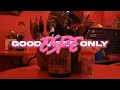 Download Lagu eSPe - GOOD VIBES ONLY (Official Music Video)