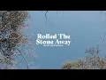Download Lagu Mike Teezy - Rolled The Stone Away (Official Video)