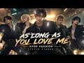JUSTIN BIEBER - As Long As You Love Me (cover K-pop version)