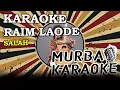 Download Lagu RAIM LAODE - SALAH (KARAOKE VERSION)