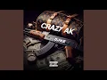 Lagu Crazy AK
