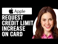 How To Request Credit Limit Increase On Apple Card How To Get Credit Limit Increase On Apple Card