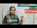 C PROGRAMMING Part-20 Bitfields