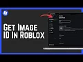 How To Get Image ID In Roblox 2026 - Get Decal ID