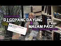 Download Lagu DJ GOYANG DAYUNG X MALAM PAGI SOUND AbahTegar🏴‍☠️ (SLOWED \u0026 REVERB) VIRAL DI TIKTOK YG KALIAN CARI‼️