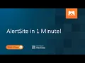 AlertSite in 1 Minute
