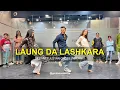 Download Lagu Laung Da Lashkara - Bollywood Dance | Deepak Tulsyan Choreography | G M Dance Centre