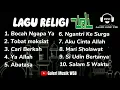 Download Lagu Lagu Religi Wali Enak Di Dengar🎵