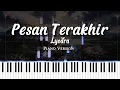 Download Lagu Pesan Terakhir | Lyodra Piano Cover Tutorial