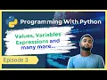 Values and Variables Programming with Python Episode 3 TheTechRakshit Amit Rakshit