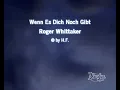 Roger Whittaker - Wenn es Dich noch gibt