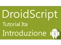 DroidScript Tutorial ITA Introduzione