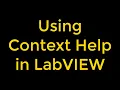 How to use Context Help in LabVIEW