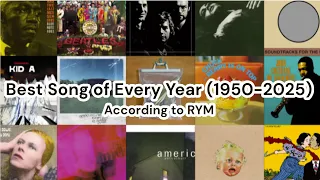 Best Song of Every Year 1950-2025 RYM