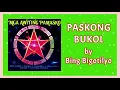 Download Lagu PASKONG BUKOL - Bing Bigotilyo (Lyrics Video) OPM