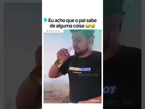 EU ACHO QUE O PAI SABE DE ALGUMA COISA KKK #viralshort #humor