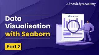 Data Visualisation with Seaborn - Part 2 Data Analysis With Python Tutorial For Beginners