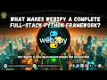 What Makes web2py a Complete Full-Stack Python Framework